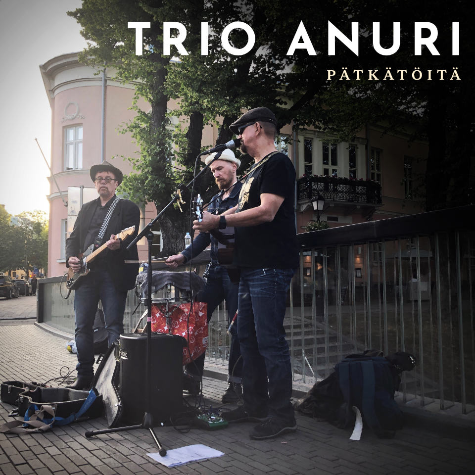 Trio Anuri – Pätkätöitä